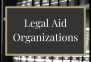 Legal Aid Organizations